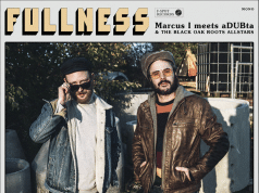 Chronique : Marcus I meets aDUBta – FULLNESS : quand la musique devient un espace vivant